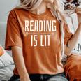 Reading Literature Teacher Bookworm Women's Oversized Comfort T-shirt Yam
