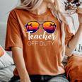 Teacher Off Duty Last Day Of School Palm Tree Sunglasses Women's Oversized Comfort T-shirt Yam