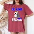 Be Kind Words Dont Rewind Anti Bullying Kindness Women's Oversized Comfort T-shirt Crimson