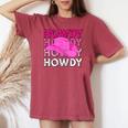 Pink Howdy Cowgirl Western Country Rodeo Awesome Cute Women's Oversized Comfort T-shirt Crimson