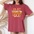 In My Thankful Teacher Era Groovy Teacher Fall Thanksgiving Women's Oversized Comfort T-shirt Crimson