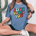 Jesus Loves You Retro Vintage Style Graphic Womens Women's Oversized Comfort T-shirt Blue Jean
