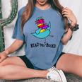 Teacher Library Read Mo Books Pigeon Reading Library Women's Oversized Comfort T-shirt Blue Jean