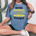 Never Underestimate A Girl With A Trumpet Band Women's Oversized Comfort T-shirt Blue Jean