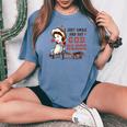 Western Country Cowgirl I Just Smile And Say God Bless Women's Oversized Comfort T-shirt Blue Jean