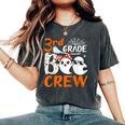 3Rd Grade Boo Crew Teachers Students Ghost Halloween Women's Oversized Comfort T-Shirt Pepper