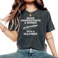 Dulcimer Never Underestimate Women's Oversized Comfort T-Shirt Pepper