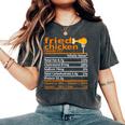 Fried Chicken Nutrition Food Facts Thanksgiving Xmas Women's Oversized Comfort T-Shirt Pepper