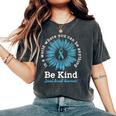 Be Kind Sexual Assault Awareness Sunflower Ribbon Kindness Women's Oversized Comfort T-shirt Pepper