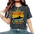 Never Underestimate A Mom With A Kayak Vintage Kayaking Women's Oversized Comfort T-Shirt Pepper