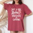 Just A Girl Who Loves Dinosaurs And Camping Dinosaur Women's Oversized Comfort T-shirt Crimson
