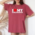 I Love My Girlfriend I Heart My Girlfriend Women's Oversized Comfort T-Shirt Crimson