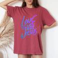 Love Others Like Jesus 90S Style Christian Women's Oversized Comfort T-Shirt Crimson