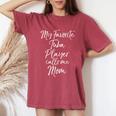 Marching Band Mom My Favorite Tuba Player Calls Me Mom Women's Oversized Comfort T-Shirt Crimson