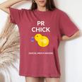 Pr Chick Social Media Maven Pr Women's Oversized Comfort T-Shirt Crimson