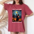 Retro Halloween As If You Could Out Halloween Me Women's Oversized Comfort T-Shirt Crimson