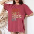 Sorry Can't Horses Bye Horse Women's Oversized Comfort T-Shirt Crimson