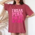 I Wear Pink For My Mama Breast Cancer Support Squad Ribbon Women's Oversized Comfort T-Shirt Crimson