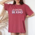 World Be Kind Transgender Trans Pride Transsexual Lgbt Women's Oversized Comfort T-shirt Crimson