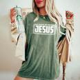 Jesus Christ Ethic Christianity God Service Women's Oversized Comfort T-Shirt Moss