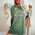 Be Kind Peace And Love Tie Dye Hippy Message Of Love Happy Women's Oversized Comfort T-shirt Moss