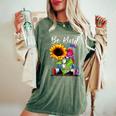 Be Kind Tie Dye Gnome With Sunflower For Lovers Women's Oversized Comfort T-shirt Moss