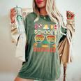 Last Day Of Schools Out For Summer Vacation Teachers Women's Oversized Comfort T-shirt Moss