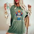 Mexican Sugar Skull Girl Halloween Dia De Los Muertos Women's Oversized Comfort T-Shirt Moss