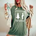 I Pee Outside Sarcastic Camping For Campers Women's Oversized Comfort T-Shirt Moss