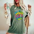 Psychedelic Tie Dye Hippie Be Kind Peace Sign Women's Oversized Comfort T-shirt Moss