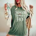 Santa's Favorite Ho Matching Christmas Joke Women's Oversized Comfort T-Shirt Moss