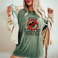 Stop Killing Horses Animal Rights Activism Women's Oversized Comfort T-Shirt Moss