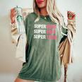 Supermom For Super Mom Super Wife Super Tired Women's Oversized Comfort T-Shirt Moss