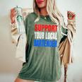 Support Your Local Bartender Beer Liquor Shots And Wine Women's Oversized Comfort T-Shirt Moss
