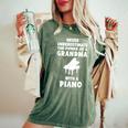 Never Underestimate The Power Of A Grandma With A Piano Women's Oversized Comfort T-Shirt Moss