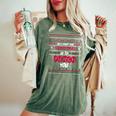 All I Want For Christmas Is To Punch You Ugly Xmas Sweater Women's Oversized Comfort T-Shirt Moss