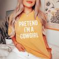 Im A Cowgirl Costume For Her Women Halloween Couple Women's Oversized Comfort T-shirt Mustard