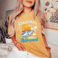 Cruising Into Retirement Retired Cruise Lovers Women's Oversized Comfort T-Shirt Mustard