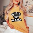 Ninja Mama Multitasking Wahm Baby Birthday New Mom Women's Oversized Comfort T-Shirt Mustard