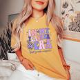 Groovy In My Teacher Era First Grade Version Teacher School Women's Oversized Comfort T-Shirt Mustard