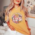 Hot Girls Have Ibs Groovy 70S Irritable Bowel Syndrome Women's Oversized Comfort T-shirt Mustard