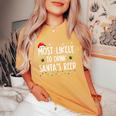 Most Likely To Drink Santa's Beer Christmas Women's Oversized Comfort T-Shirt Mustard
