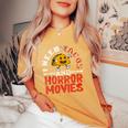 I Need Tacos And Horror Movies Horror Taco Halloween Halloween Women's Oversized Comfort T-Shirt Mustard