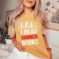 I Read Banned Books Banned Books Week Librarian Bibliofile Women's Oversized Comfort T-shirt Mustard