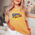 Super Mom Distressed Comic Mother Wife Women's Oversized Comfort T-Shirt Mustard