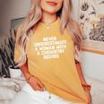Never Underestimate A Woman With A Chemistry Degree Women's Oversized Comfort T-Shirt Mustard