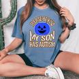 Blue Pumpkin Bucket Halloween Be Kind My Son Has Autism Women's Oversized Comfort T-shirt Blue Jean