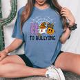 Boo Anti Bullying Halloween 2023 Orange Unity Day Girl Women's Oversized Comfort T-Shirt Blue Jean