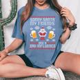 Christmas Santa Friends Beer Ugly Christmas Sweater Women's Oversized Comfort T-Shirt Blue Jean