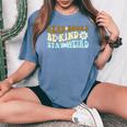 Flower Groovy And Read Books Be Kind Stay Weird 2023 Women's Oversized Comfort T-shirt Blue Jean